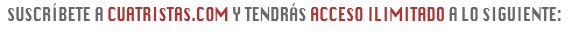 Subscribete a Cuatristas.com